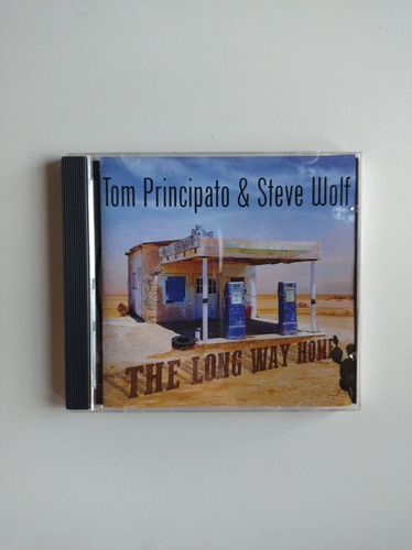 Tom Principato & Steve Wolf - The Long Way Home Cd