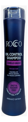 Shampoo Oil Control Cabello Graso 400ml Rocco