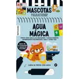 * Mascotas * Agua Magica Pintar Incluye Pincel