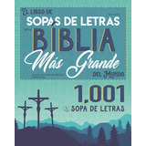 Libro: El Libro De Sopas De Letras De La Bíblia Más Grande D