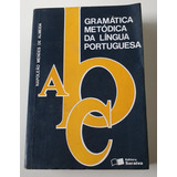 Livro Gramática Metódica Da Língua Portuguesa - L7385