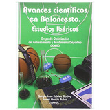 Avances Científicos En Baloncesto Estudios Ibéricos