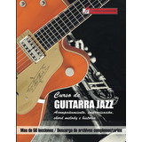 Libro: Curso De Guitarra Jazz: Acompañamiento, Improvisación