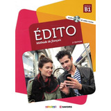 Edito B1 Livre + Cd Mp3 + Dvd, De Marion, Dufour. Editora Distribuidores Associados De Livros S.a., Capa Mole Em Francês, 2018