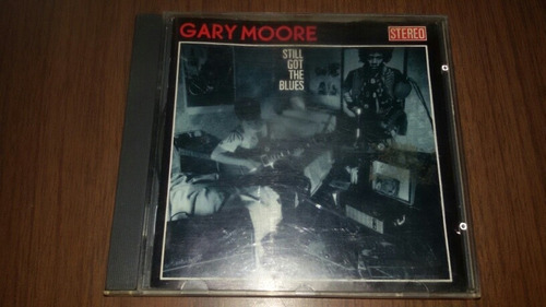 Gary Moore Still Got The Blues Cd