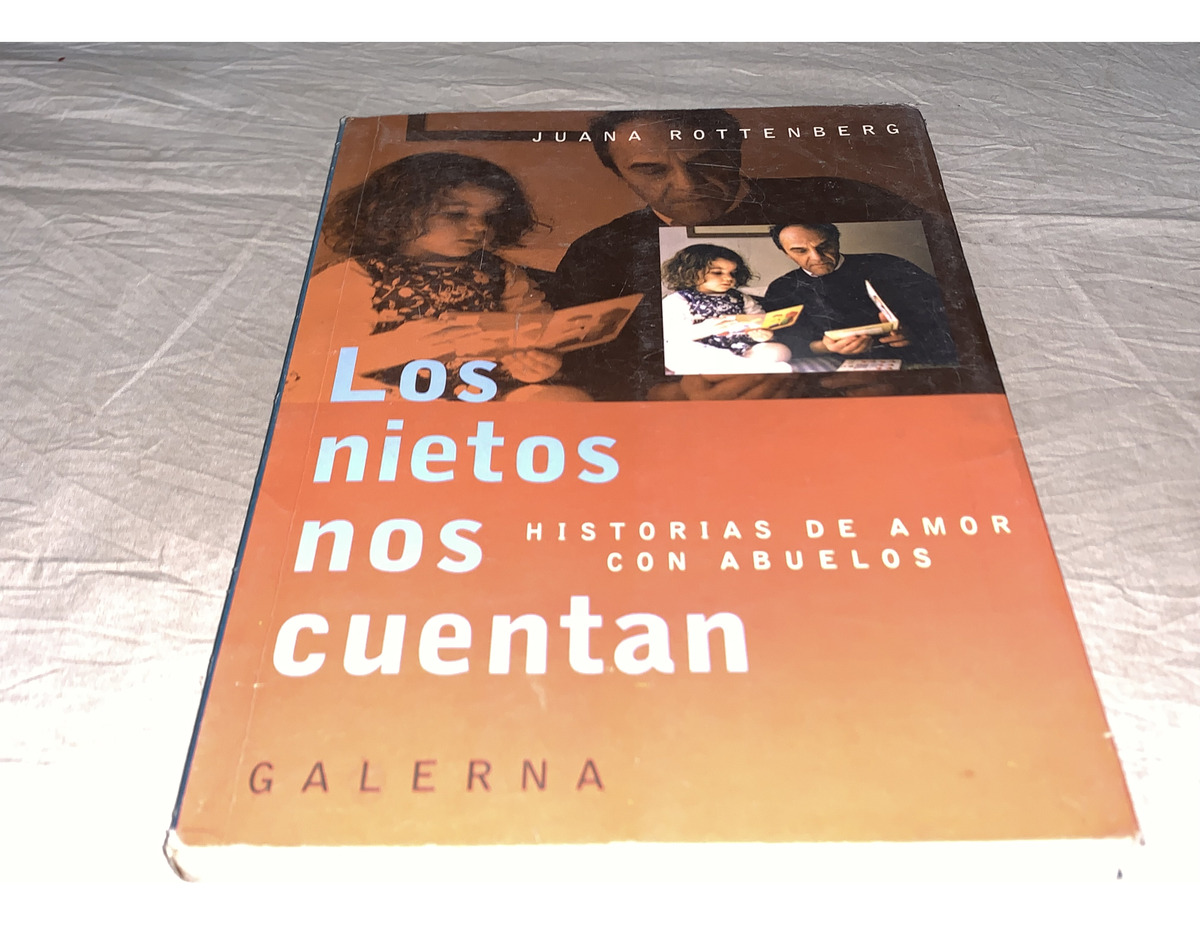 Los nietos nos cuentan