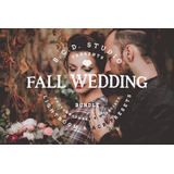30 Bcd Studio Fall Wedding Presets