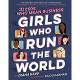 Girls Who Run The World - Random Childrens  Oct 19, De Kapp,diana. Editorial Bantam Press, Tapa Dura En Inglés