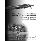 Libro Black Magic And Gremlins : Analog Flight Simulation...