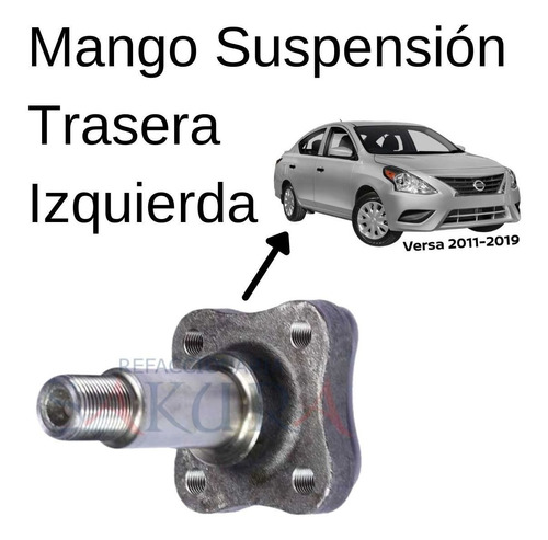 Mango Rueda Trasera Izquierda Versa 2011-2019 Nissan Orig