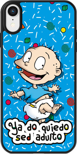 Funda Para Celular Rugrats Ya No Quiero Ser Adulto #1