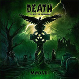 Cd Death Is Just The Beginning Mmxviii (various Artists)