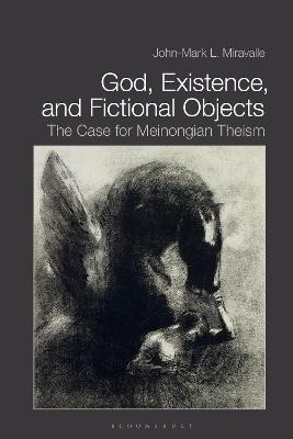 Libro God, Existence, And Fictional Objects - John-mark L...