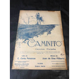 Antigua Partitura Caminito 1926 Filiberto. 54227