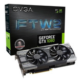 Tarjeta De Video Evga Geforce Gtx 1080 Ftw2 Gaming Icx 8gb