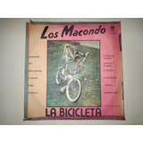 Lp Vinilo Disco Los Macondo La Bicicleta Cumbia Tropical 