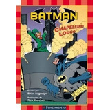 Livro Batman - O Chapeleiro Louco Brian Augustyn