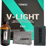 V-light Pro Ceramic Coating Vitrificador Faróis Vonixx 50ml