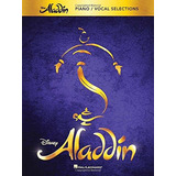 Aladdin Broadway Musical Pianovocal Selecciones