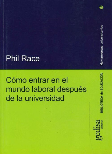 Libro Cómo Entrar En El Mundo Laboral Después De La Universi