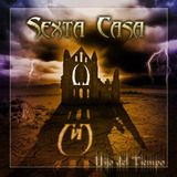 Sexta Casa / Hijo Del Tiempo / Cd - Prv Label