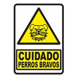 Señalización Aviso Metálico Perros Bravos  29x20 Cms