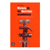 Historia De Las Doctrinas Económicas | La Importancia De Las