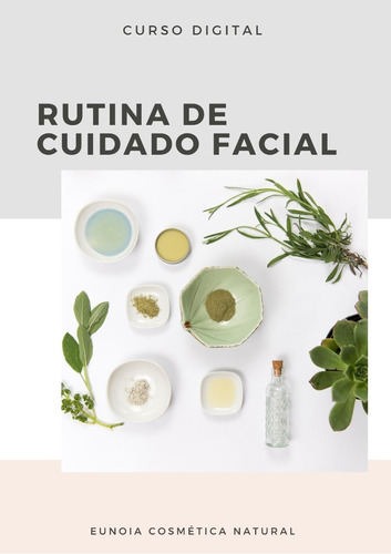 Curso Cosmetica Natural Rutina Facial