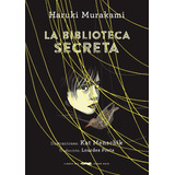 La Biblioteca Secreta ( Biblioteca Murakami ), De Murakami, Harumi. Serie Adulto Editorial Libros Del Zorro Rojo, Tapa Dura En Español, 2019