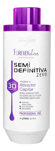 Ativador Capilar 1l Semi Definitiva Zero 3d Forever Liss
