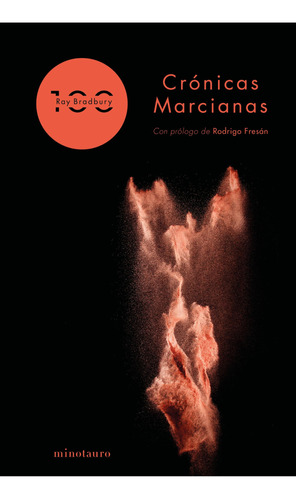Crónicas Marcianas / Pd. (edición 100 Aniversario)