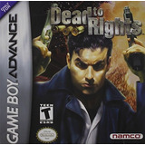 Dead To Rights - Game Boy Advance.