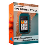 Actualización Gps Garmin Etrex Mapas Topográficos