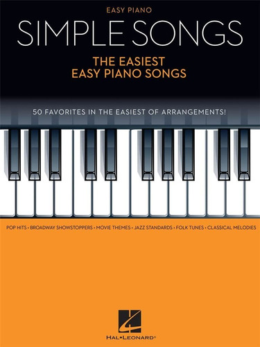 Canciones Simples: Las Canciones De Piano Mas Faciles