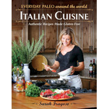 Libro: Everyday Paleo Around The World: Italian Cuisine: