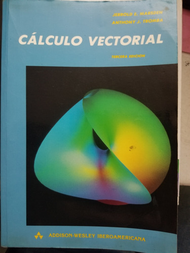 A3 Cálculo Vectorial, Jerrold E. Marsden