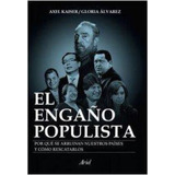 Libro El Engaño Populista