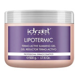 Gel Reductor Termo Activo Corporal Lipotermic 500g Idraet