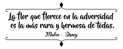 Vinil Decorativo Mulán Frase Disney Para Pared