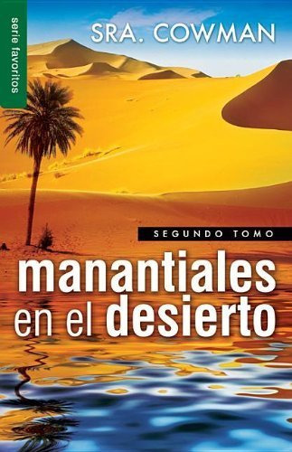 Libro: Manantiales En El Desierto, Segundo Tomo