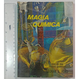 Magia Quimica, Leonar A. Ford