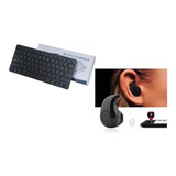 Combo Teclado Bluetooth Sem Fio Tablet Mais Mini Fone Ouvido