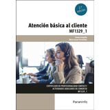 Libro Atencion Basica Al Cliente - Campiã¿a Dominguez, Gema