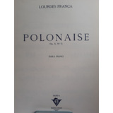 Partitura Piano Polonaise Op. 3 Nº 5 Lourdes França
