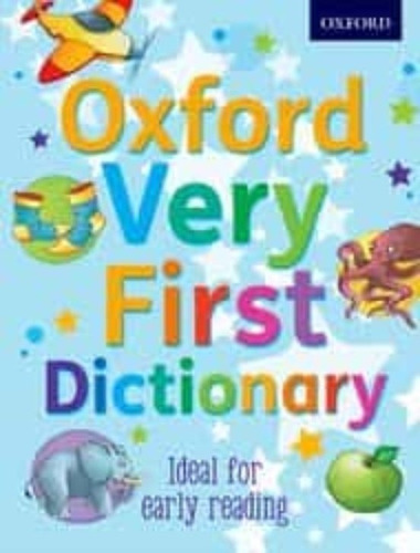 Oxford Very First Dictionary (pb), De Kirtley, Clare. Editorial Oxford University Press, Tapa Blanda En Inglés Internacional, 2012