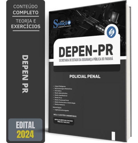 Apostila Policial Penal Do Paraná 2024 - Concurso Depen Pr - Polícia Penal