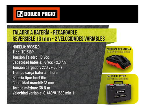 Taladro Atornillador Inalámbrico De 13mm Dowen Pagio 9993120 Tb1318p 18v + 1 Batería De 2ah + Accesorio Con Maletín De Transporte 220v 50hz