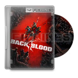 Back 4 Blood - Back4blood - Original Pc - Steam #924970