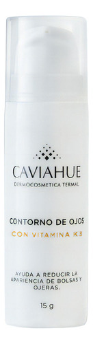 Contorno De Ojos Anti-ojeras Caviahue Vitamina K3 15g