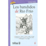Los Bandidos De Rió Frió Volumen 6 Serie Lluvia Trillas